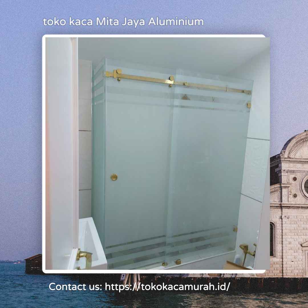 Toko Kaca Murah Terdekat dengan Garansi Produk di Pondok Gede Bekasi