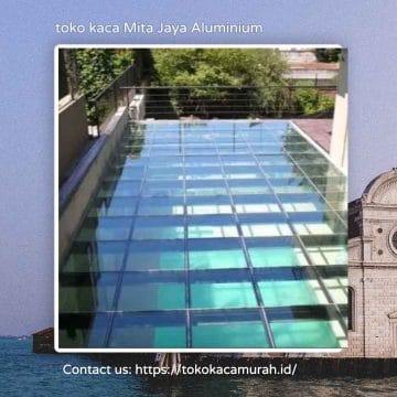 Toko Kaca Murah Terdekat dengan Garansi Produk di Cibubur Jakarta Timur