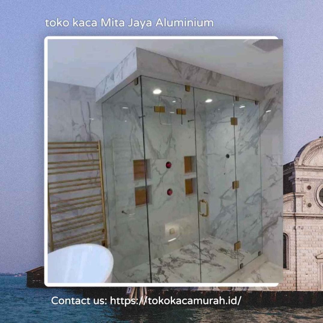 Toko Kaca Murah Terdekat dengan Garansi Produk di Cibitung Bekasi